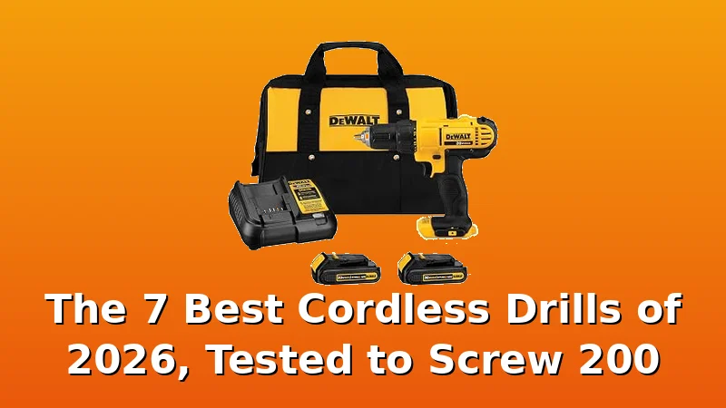 The 7 Best Cordless Drills of 2026, Tested to Screw 200 - TorqueVibe review with measurements and honest opinion