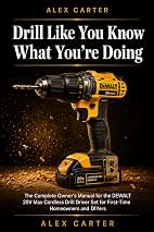 Drill Like You Know What You're Doing (B0H2389B2J)
